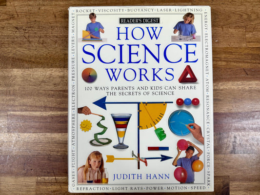 How Science Works – Judith Hann (Hardcover)