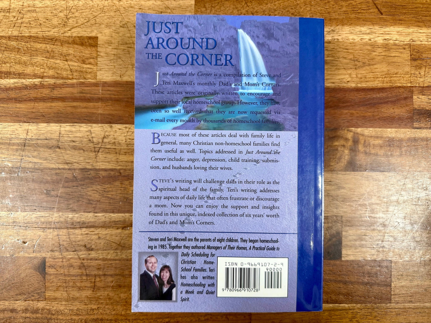 Just Around the Corner: Encouragement and Challenge for Christian Dads and Moms