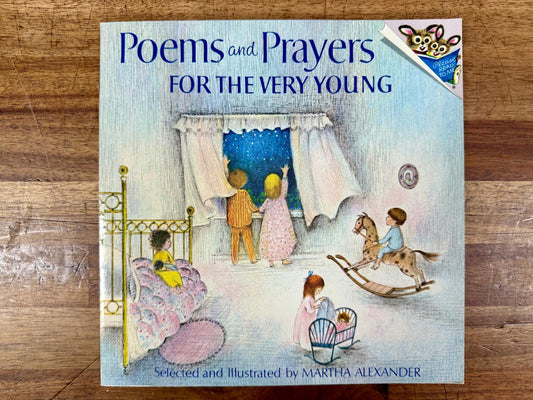 Poems and Prayers for the Very Young – Illustrated by Martha Alexander