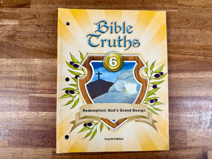 BJU Bible 6 Redemption: God's Grand Design 4th Ed Worktext