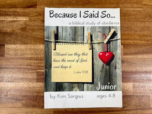 Because I Said So… A Biblical Study of Obedience Like New