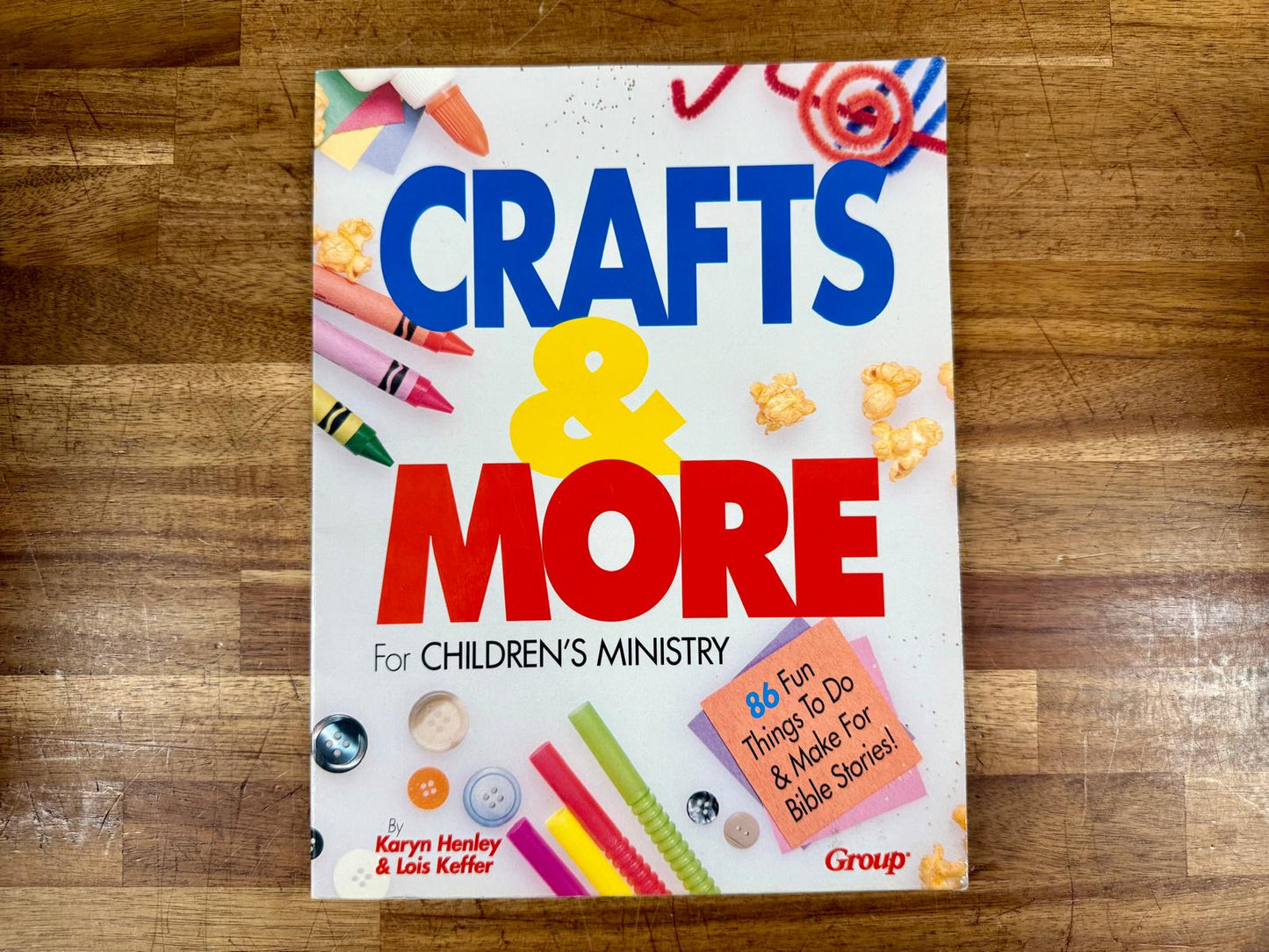 Crafts & More for Children's Ministry Like New
