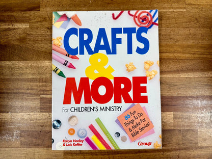 Crafts & More for Children's Ministry Like New