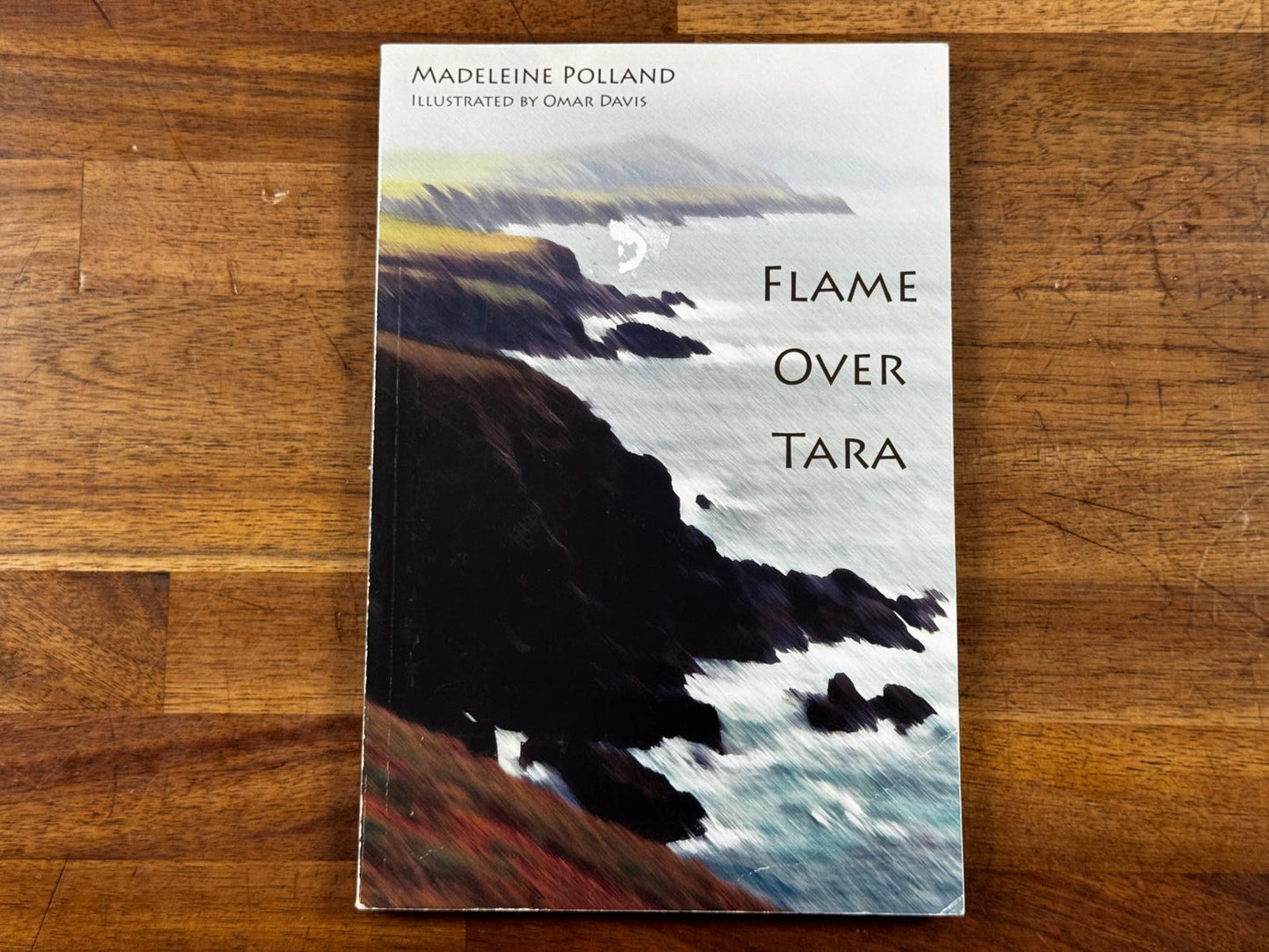 Sonlight Flame over Tara by Madeleine Polland