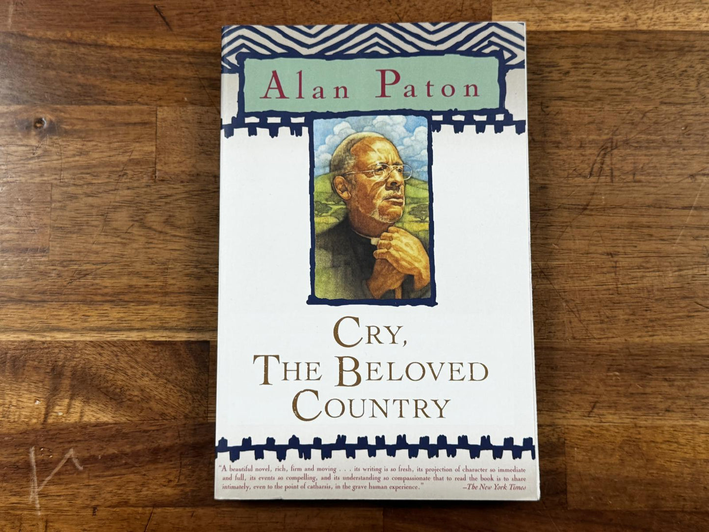 Cry, The Beloved Country by Alan Paton