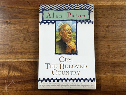 Cry, The Beloved Country by Alan Paton
