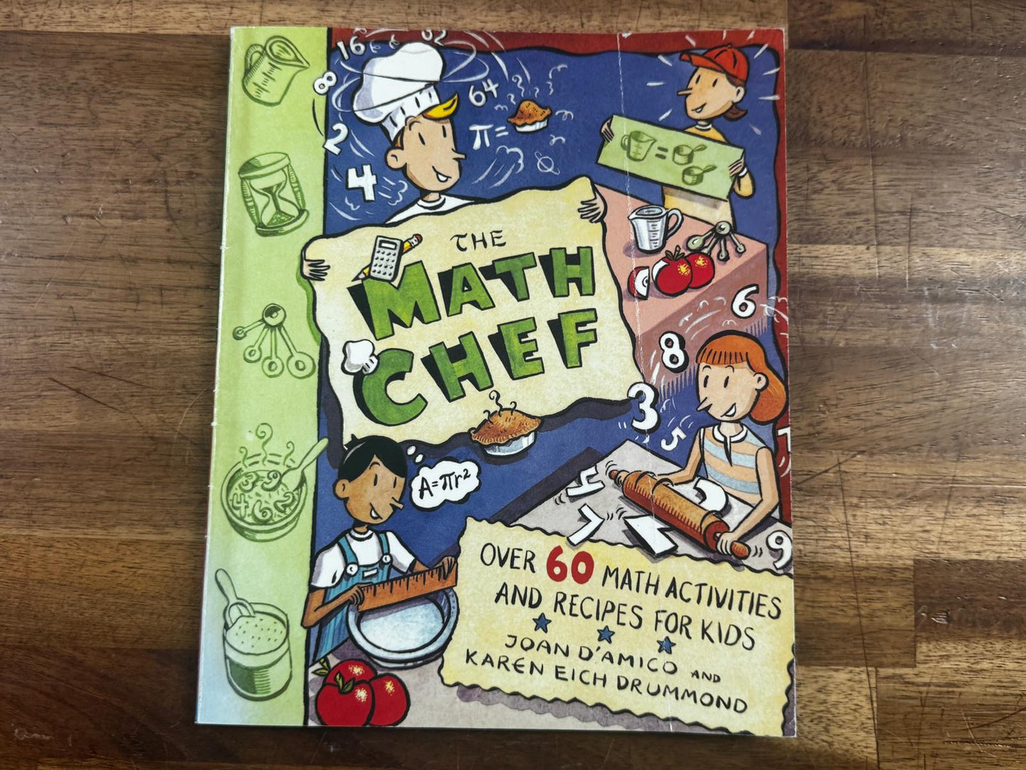 The Math Chef: Over 60 Math Activities and Recipes