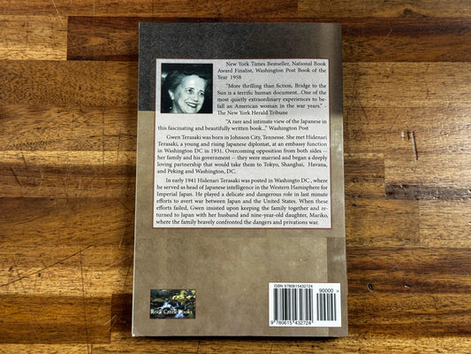 Bridge to the Sun Memoir of Love & War by Gwen Terasaki