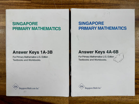 Singapore Primary Mathematics Answer Keys 1A-3B & 4A-6B (2003)