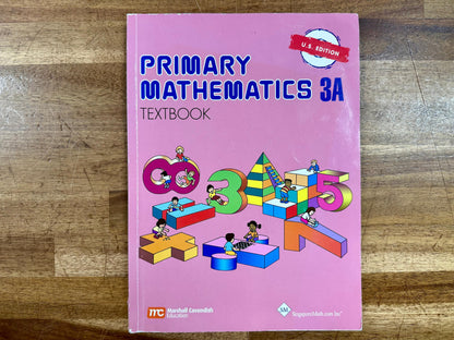 Singapore Math Primary Mathematics 3A Text U.S. Ed Good & Clean