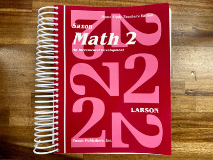 Saxon Math 2 Home Study Teacher's Edition - Nancy Larson