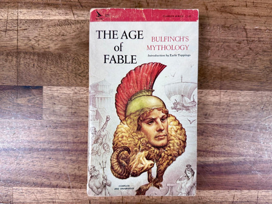 Bulfinch's Mythology The Age of Fable Complete & Unabridged