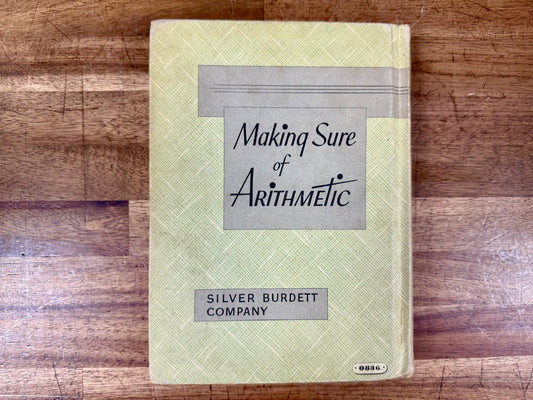 Making Sure of Arithmetic 6 Elementary Textbook Vintage 1955