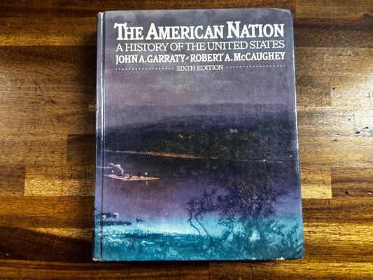 The American Nation  - A History of the United States 6th Ed