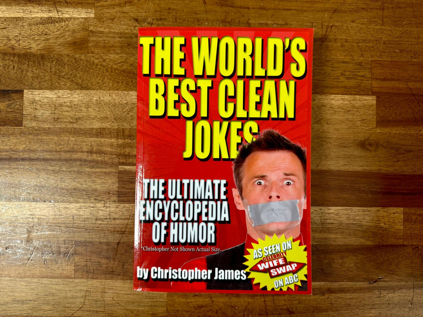 The World's Best Clean Jokes: The Ultimate Encyclopedia of Humor