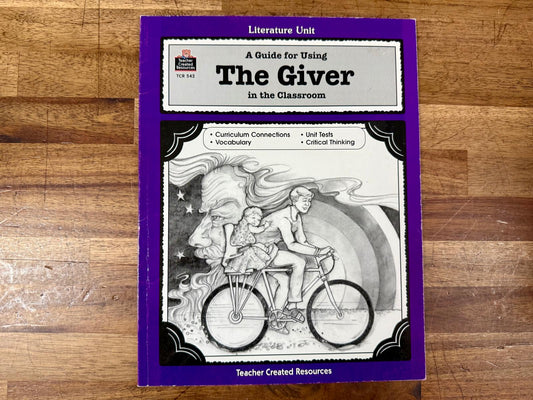A Guide for Using The Giver in the Classroom - Teacher Created Resources