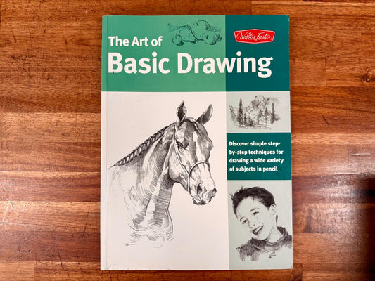 Art of Basic Drawing: Discover simple step-by-step techniques