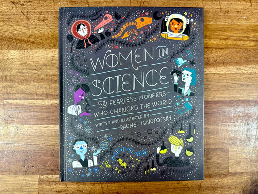 Women in Science 50 Fearless Pioneers... Hardcover, Like New