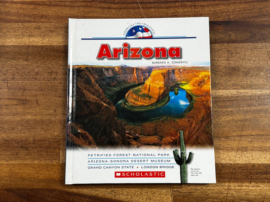 Scholastic America the Beautiful - Arizona