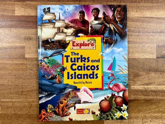 Explore: The Turks and Caicos Islands by Irene Danics