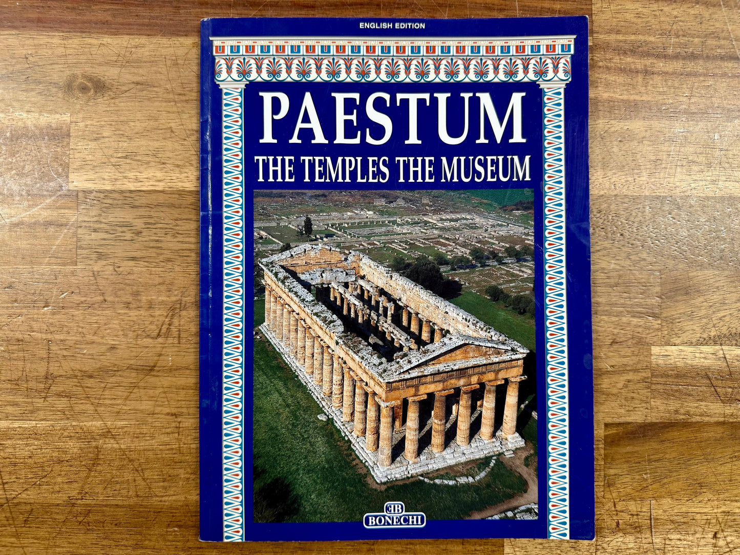 Paestrum: The Temples, the Museums by Cipriani & Avagliano