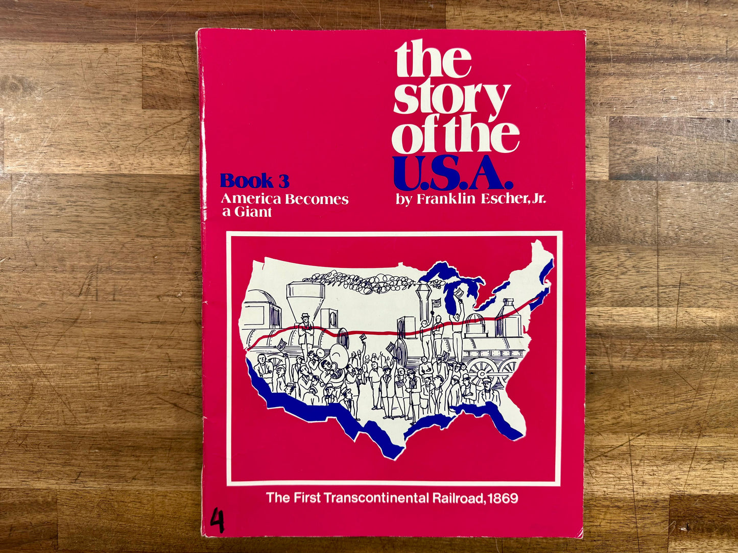 Story of the USA: Book 3 by Franklin Jr. Escher