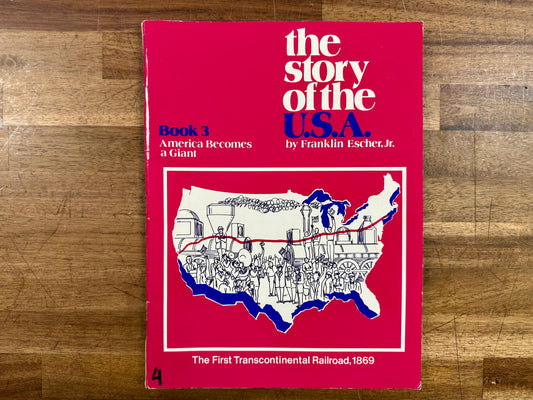 Story of the USA: Book 3 by Franklin Jr. Escher