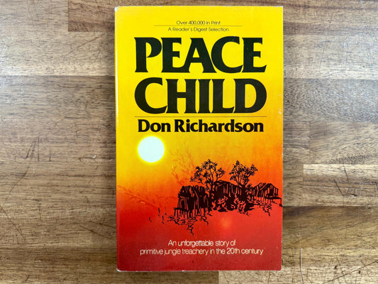 Peace Child by Richardson, Don - Good