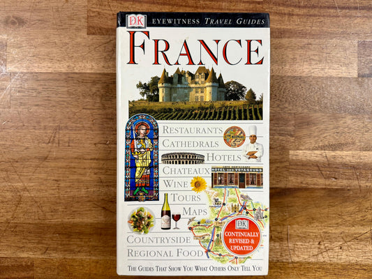 France (Eyewitness Travel Guide) by Hines, Paul