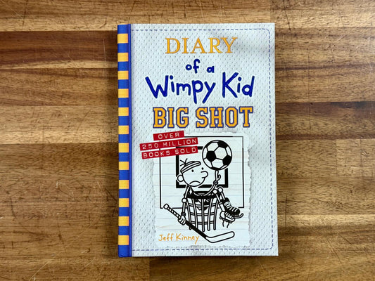Big Shot Diary of a Wimpy Kid Book 16 by Jeff Kinney