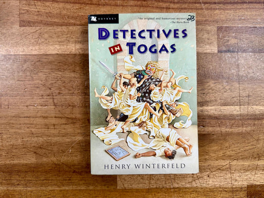 Detectives in Togas by Henry Winterfeld (Odyssey Classics)