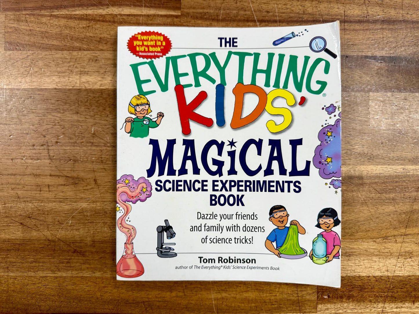 The Everything Kids' Magical Science Experiments Book