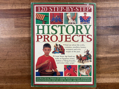 120 Step-by-Step History Projects