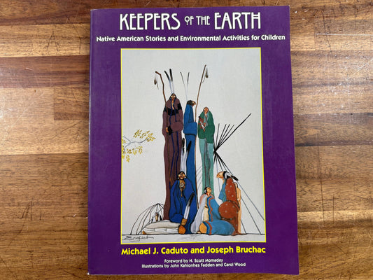 Keepers of the Earth Native American Stories