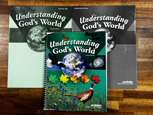 Understanding God's World (4th Edition) Set of 3