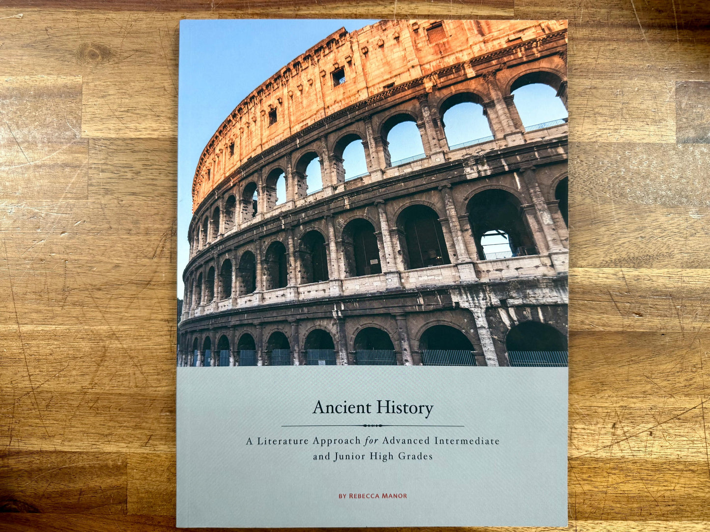 Ancient History: A Literature Approach for Adv Interm & Jr High