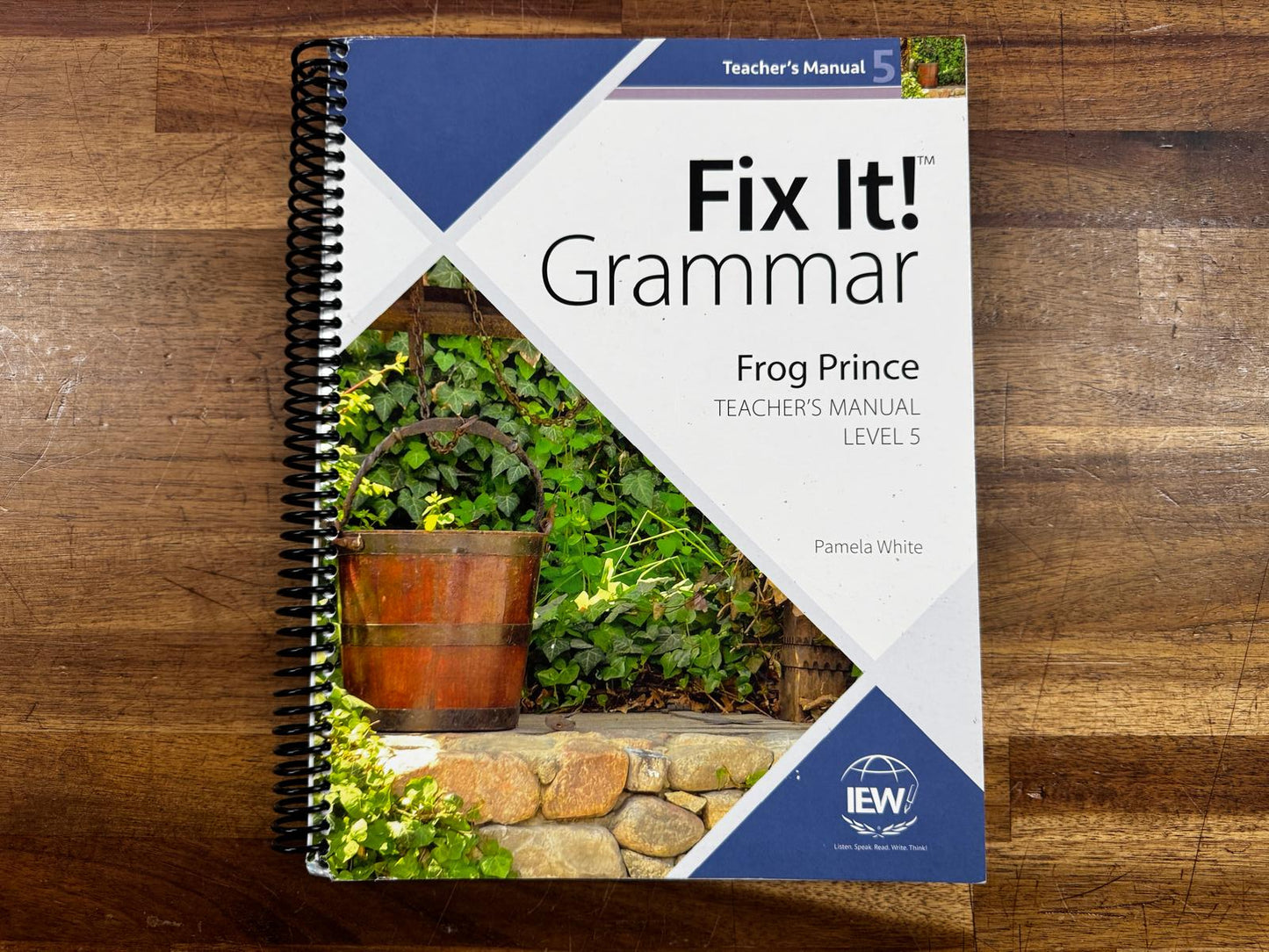 IEW Fix It! Grammar Frog Prince 4th Ed Teacher's Manual Level 5