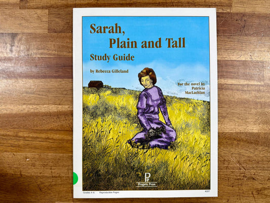 Progeny Press - Sarah, Plain and Tall Study Guide