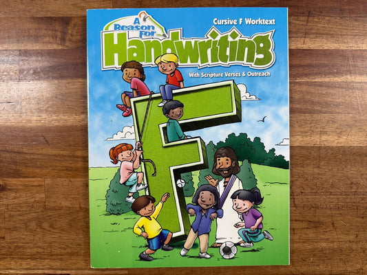 A Reason for Handwriting - Cursive F Worktext