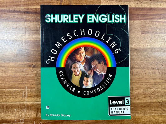 Shurley English Homeschooling Level 3 TM w/ CD