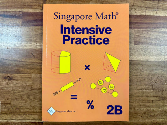 Singapore Math Intensive Practice 2B