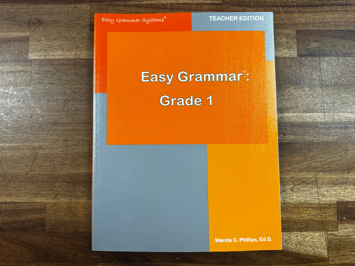 Easy Grammar Grade 1 Teacher Edition (2018)