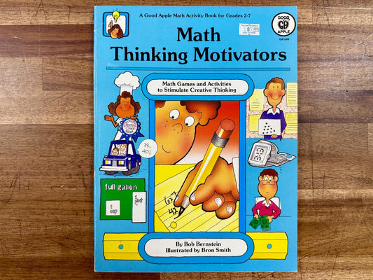 Math Thinking Motivators Grades 2–7 Good Apple Activity Book