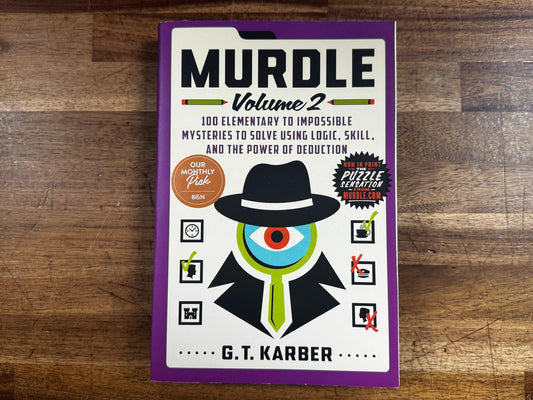 Murdle: Volume 2 Puzzles by G.T. Karber