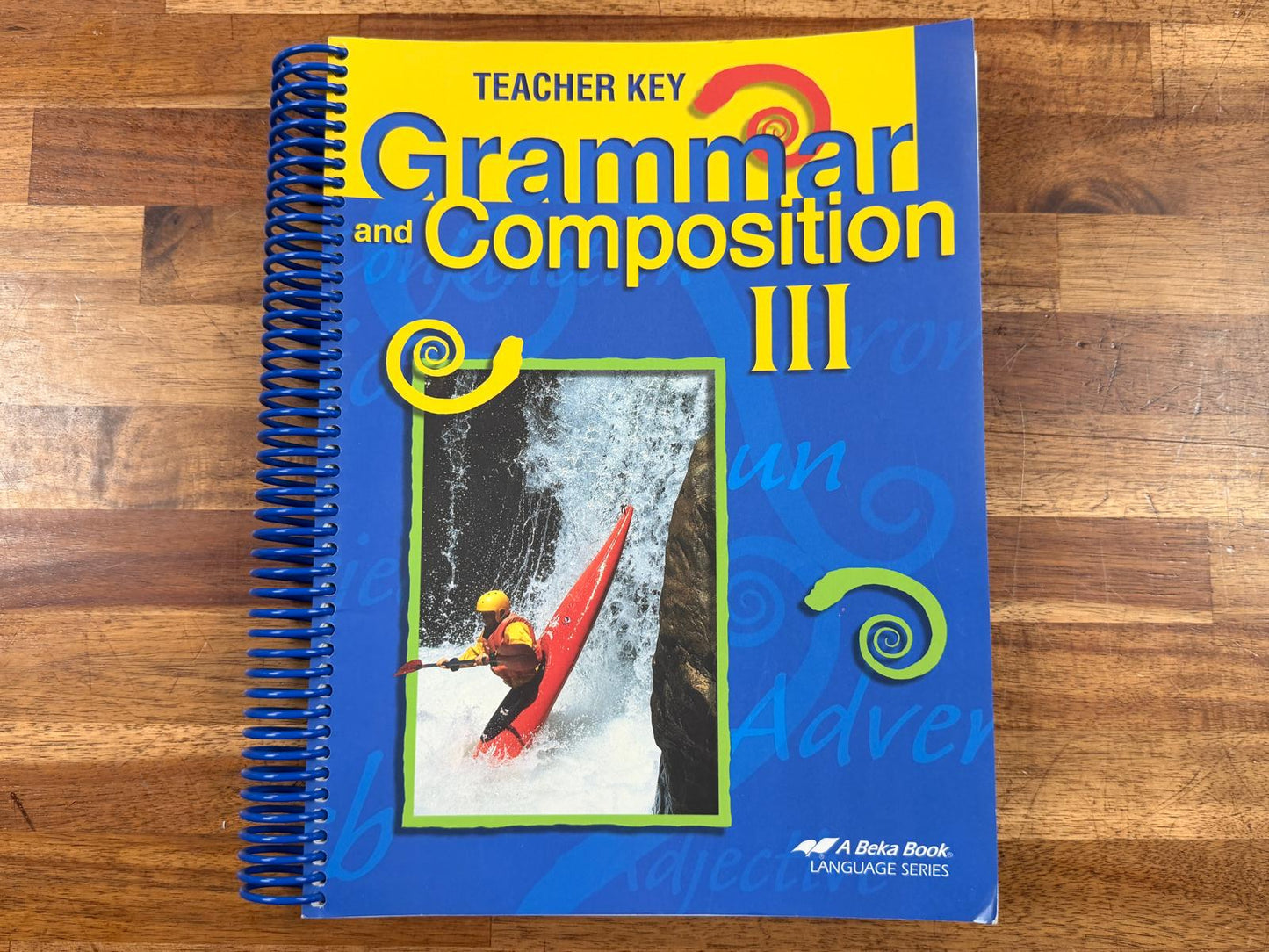 Abeka Grammar and Composition III, Teacher Key