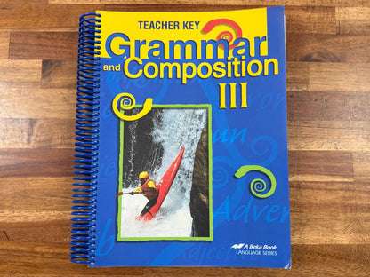 Abeka Grammar and Composition III, Teacher Key