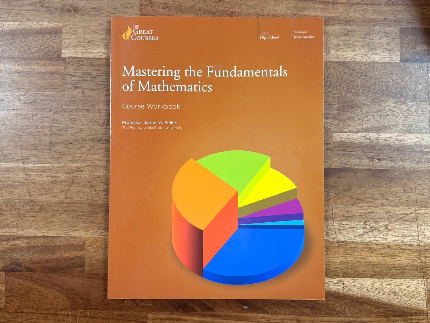 Great Courses Mastering the Fundamentals of Mathematics Workbooks