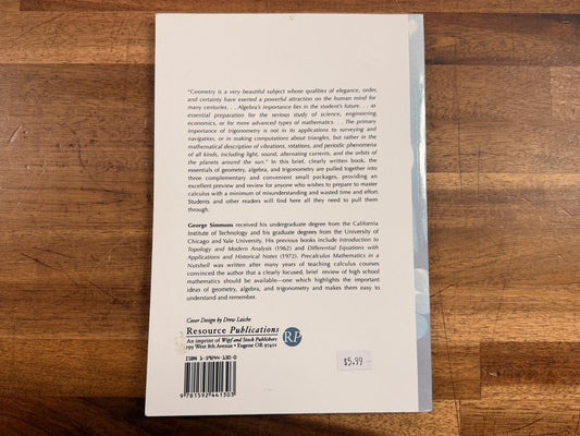 Precalculus Mathematics in a Nutshell by George F. Simmons