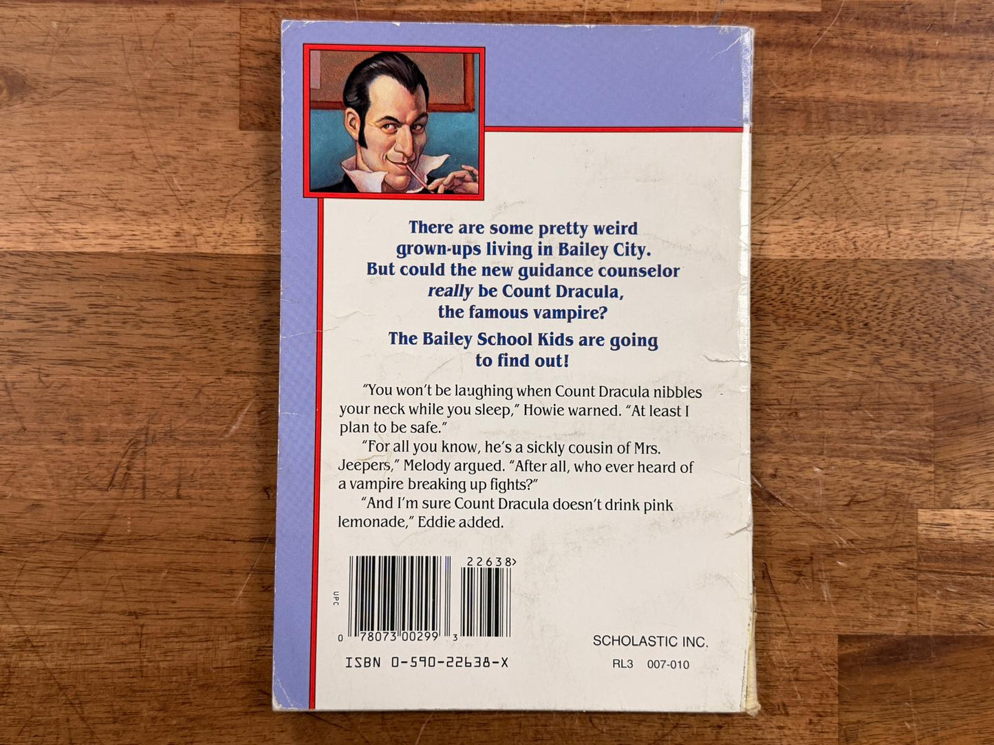 Dracula Doesn't Drink Lemonade: Bailey School Kids