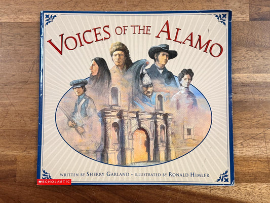 Voices of the Alamo by Sherry Garland